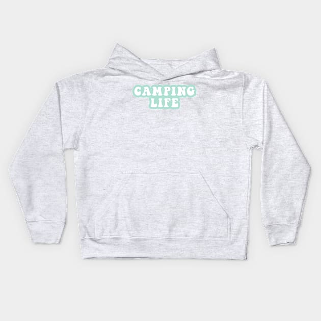 Camping Life Kids Hoodie by CityNoir